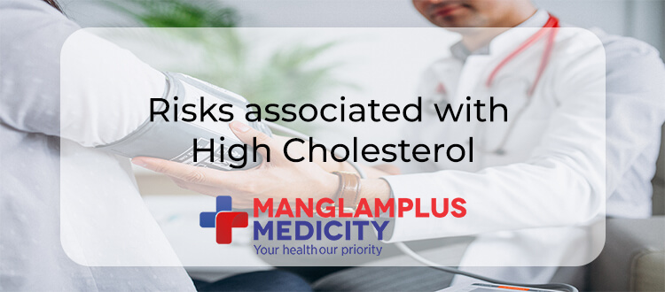 Risks associated with High Cholesterol